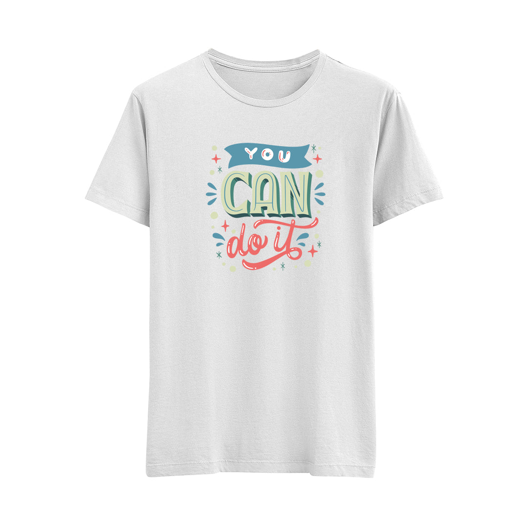 You Can Do It - Regular T-Shirt