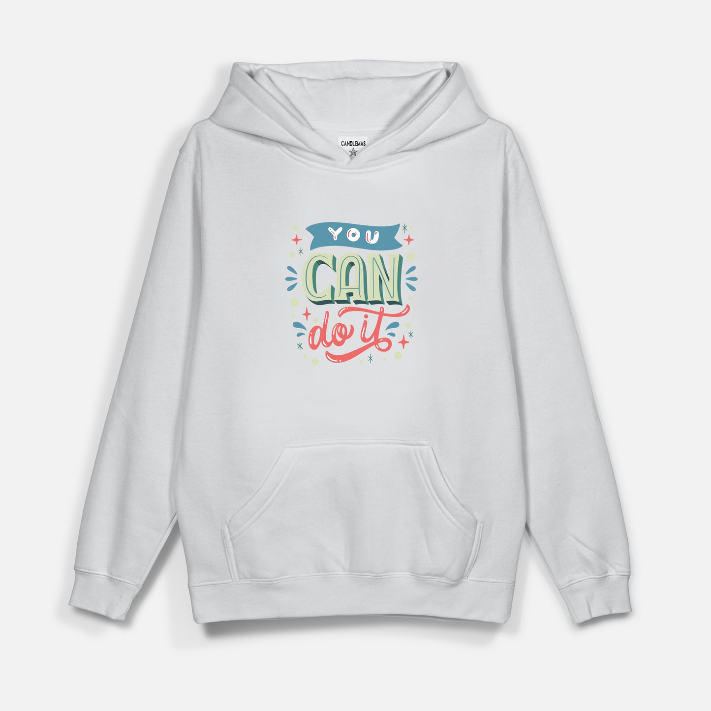 You Can Do It - Hoodie