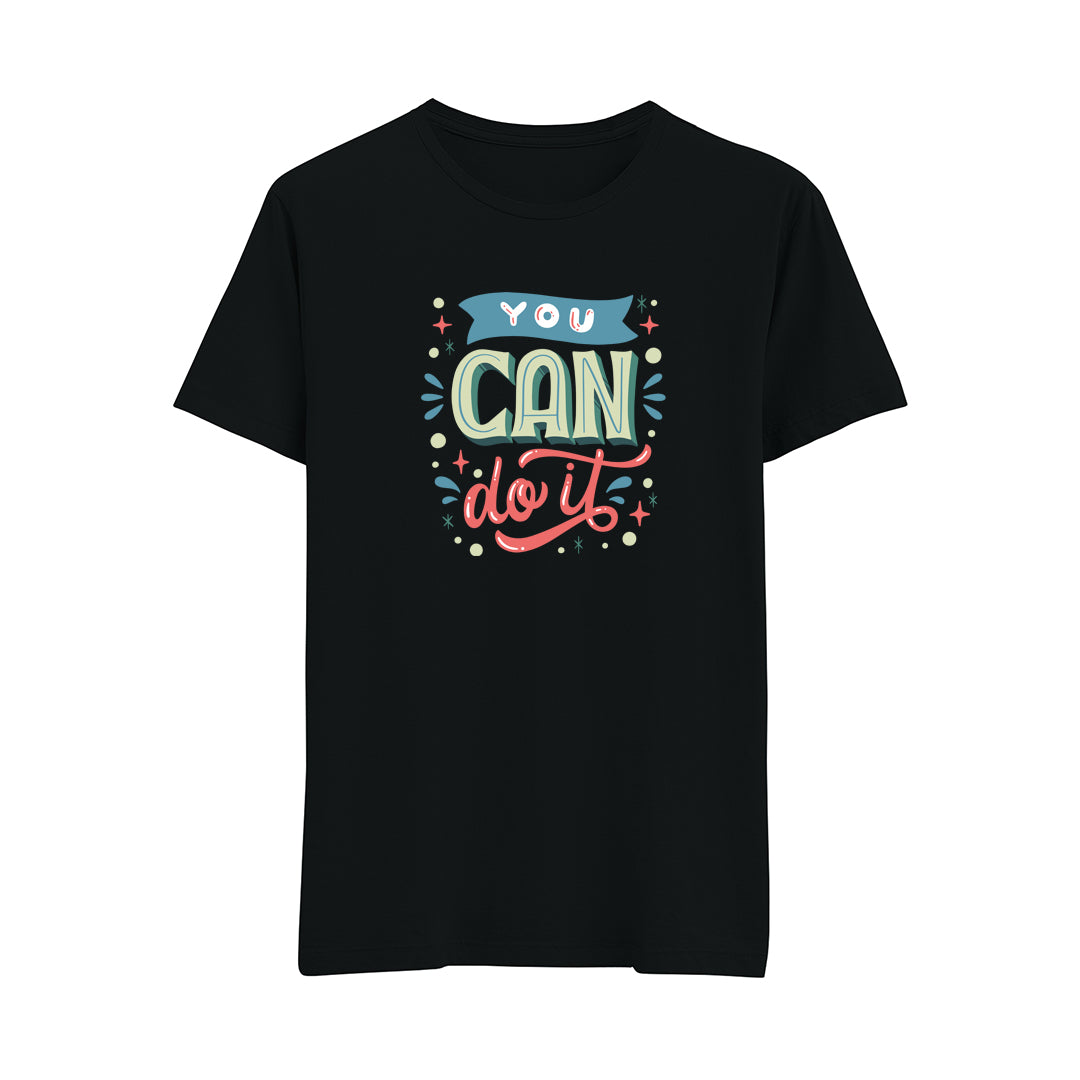 You Can Do It - Regular T-Shirt