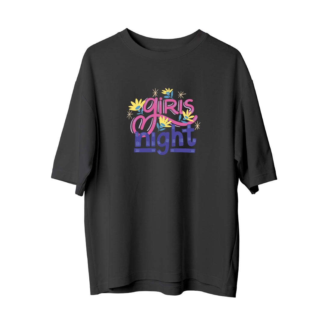 Girl Night - Oversize T-Shirt