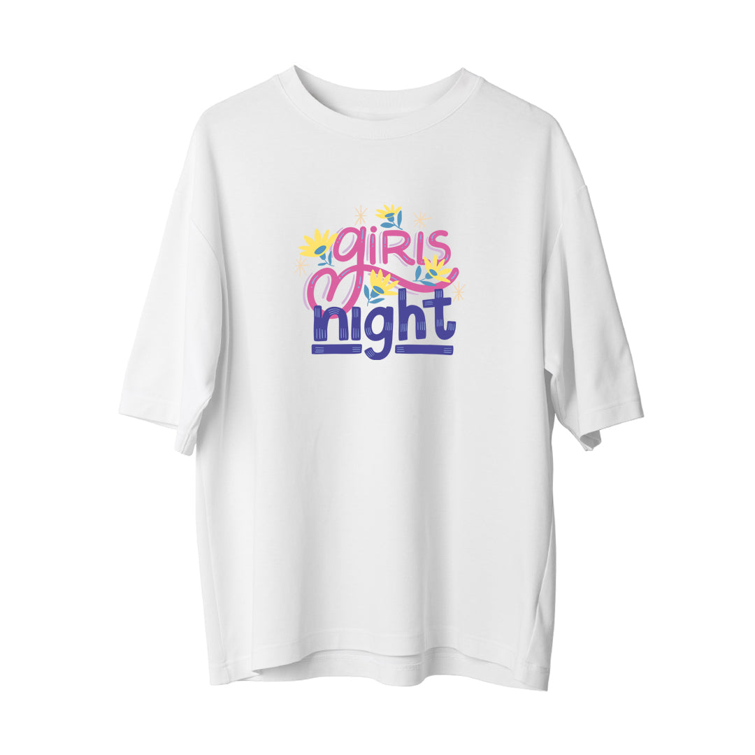 Girl Night - Oversize T-Shirt