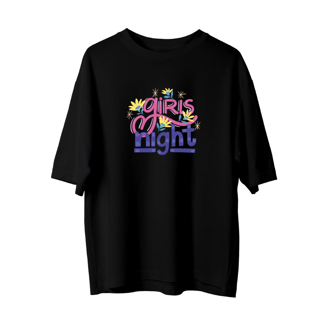 Girl Night - Oversize T-Shirt