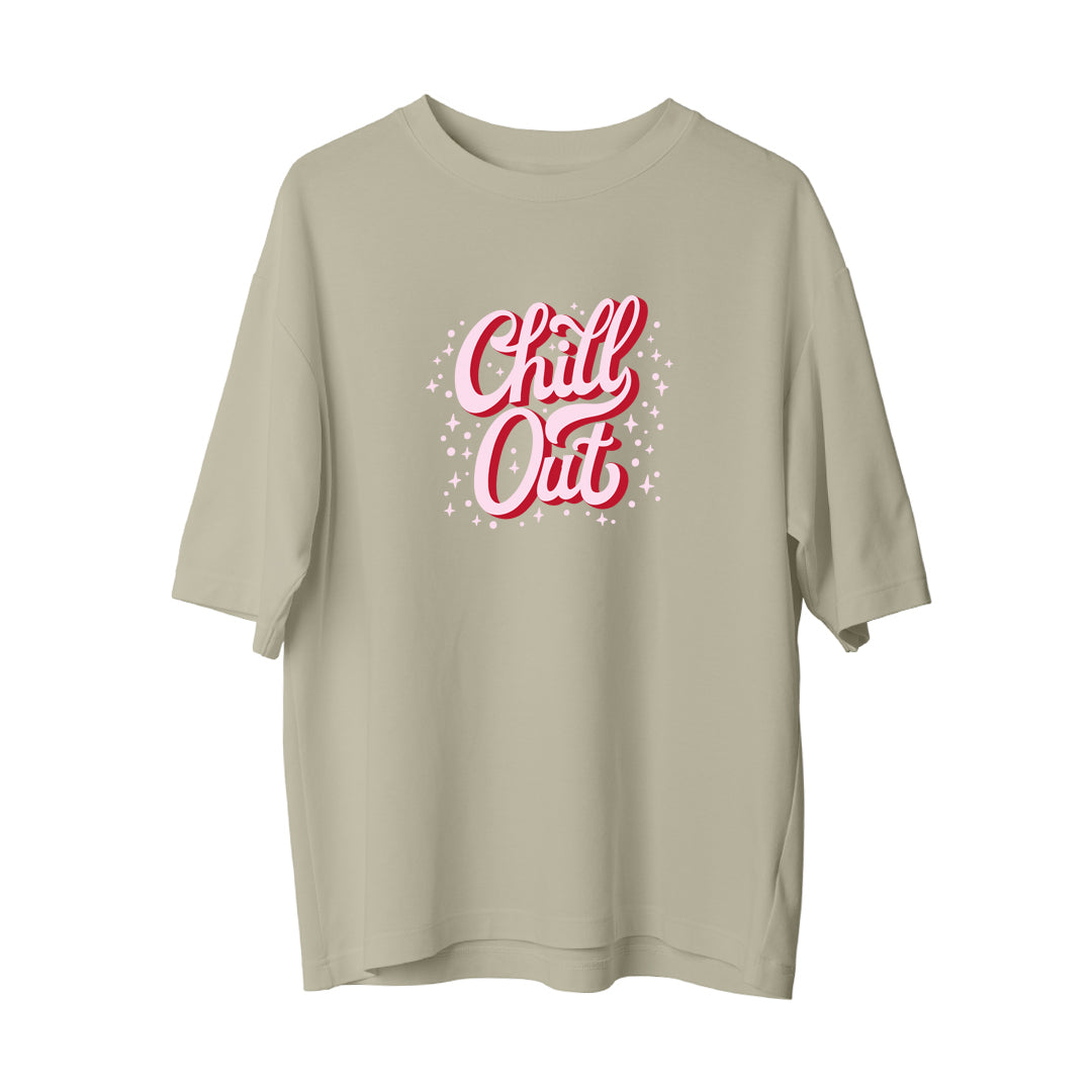 Chill Out - Oversize T-Shirt