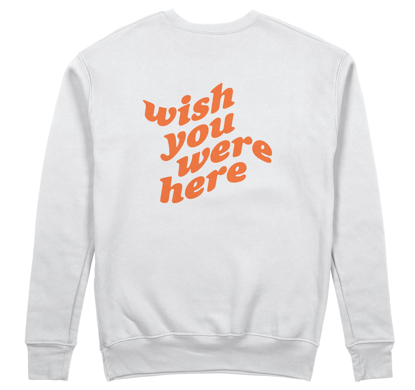 Wish You - Sweatshirt