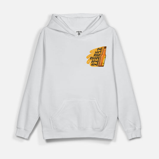 One Last Beer - Hoodie