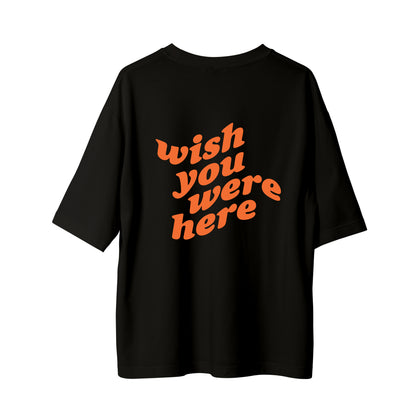 Wish You - Oversize T-Shirt