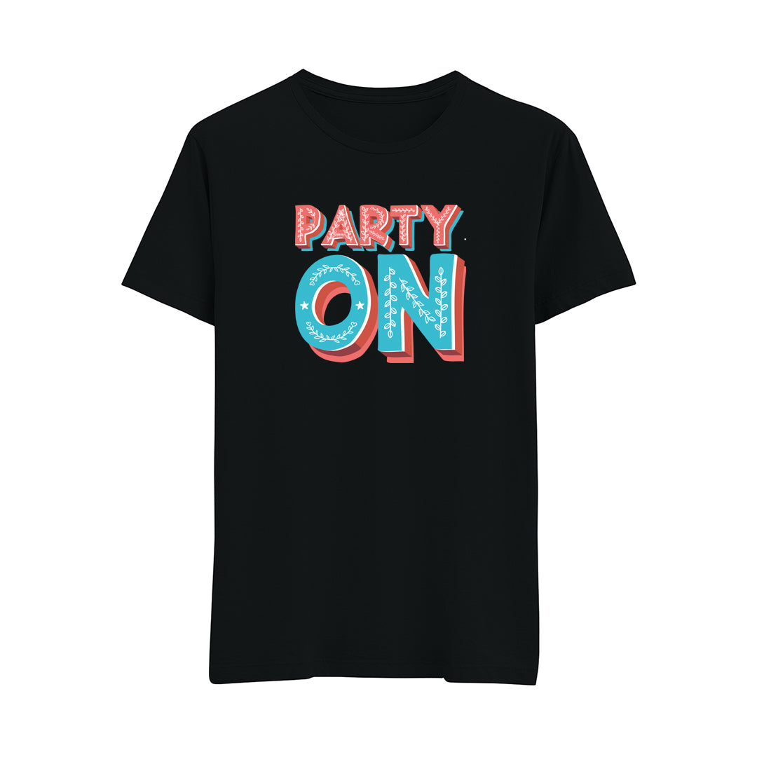 Party On - Regular T-Shirt