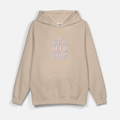 Need Pasta - Hoodie