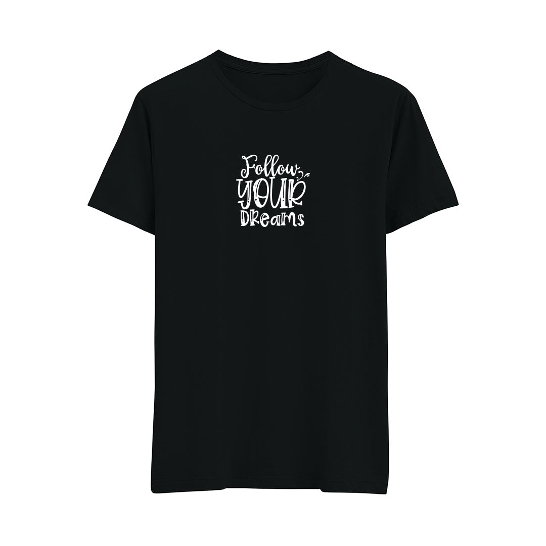 Follow Dream - Regular T-Shirt