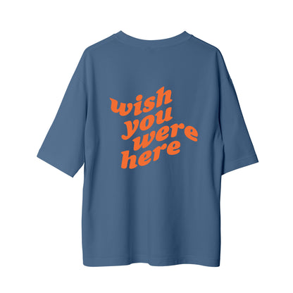 Wish You - Oversize T-Shirt