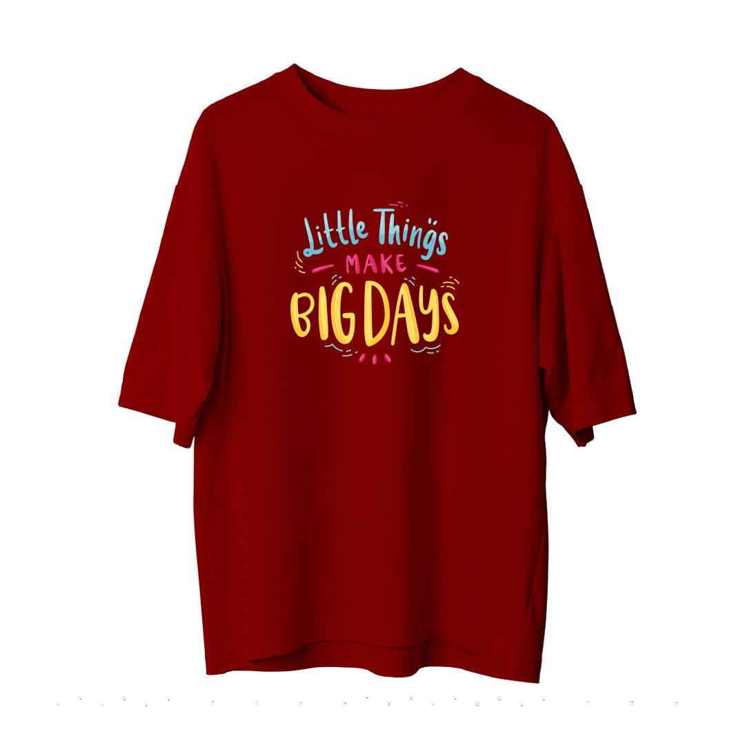 Big Days - Oversize T-Shirt