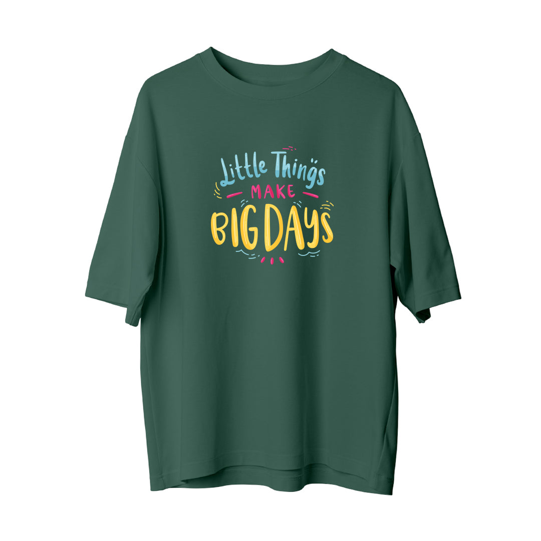 Big Days - Oversize T-Shirt