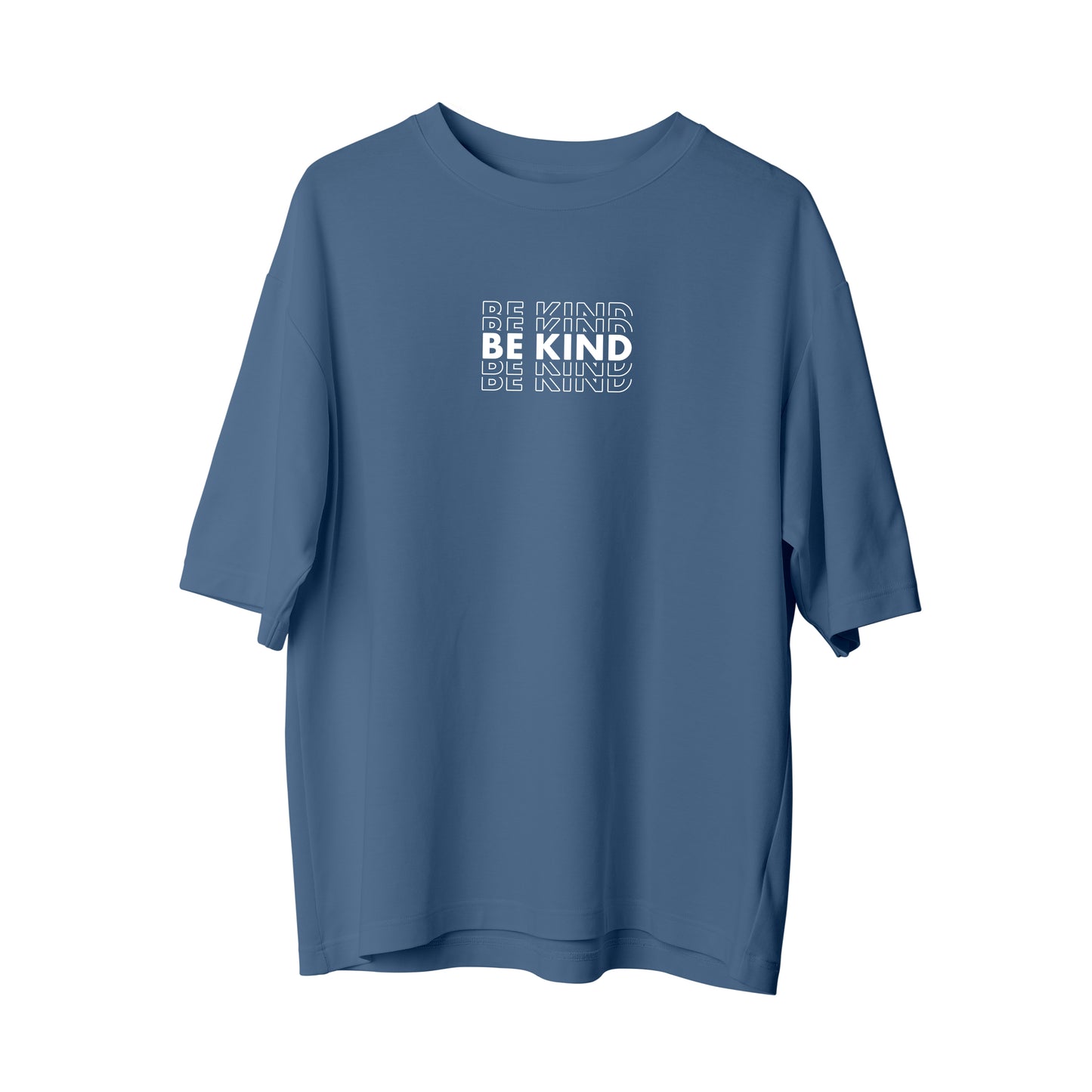 Be Kind  - Oversize T-Shirt