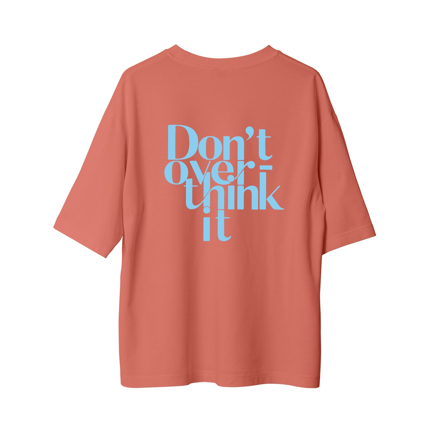 Overthink - Oversize T-Shirt