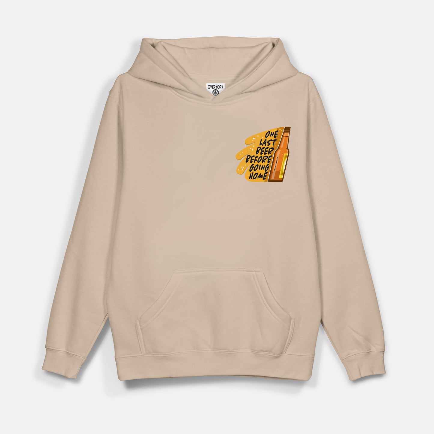 One Last Beer - Hoodie