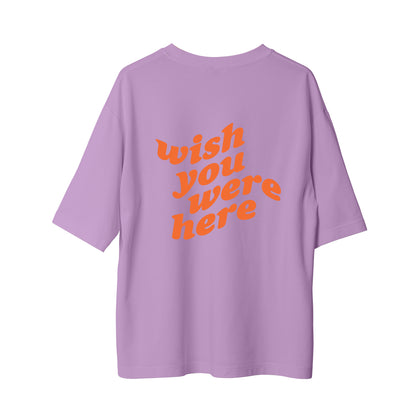 Wish You - Oversize T-Shirt