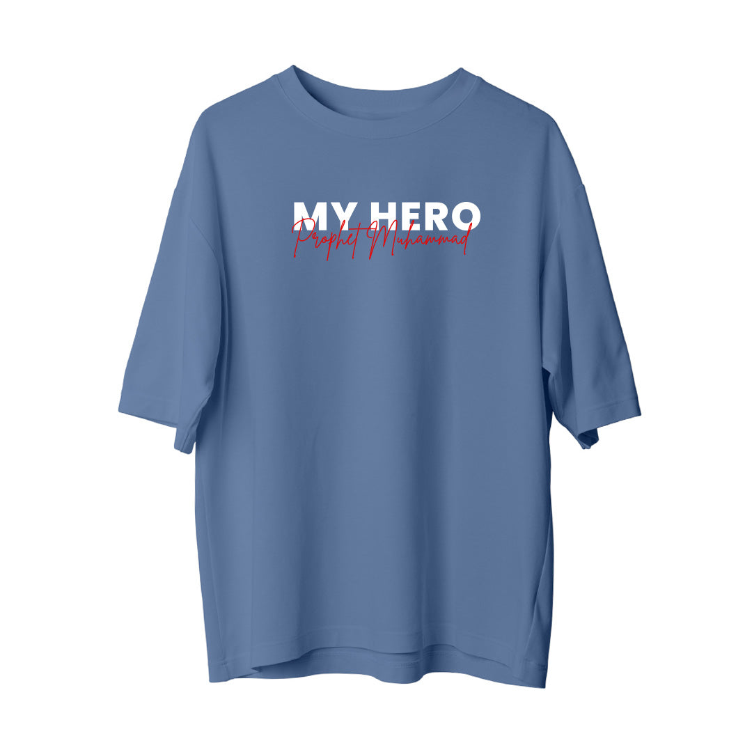 My Hero - Oversize T-Shirt