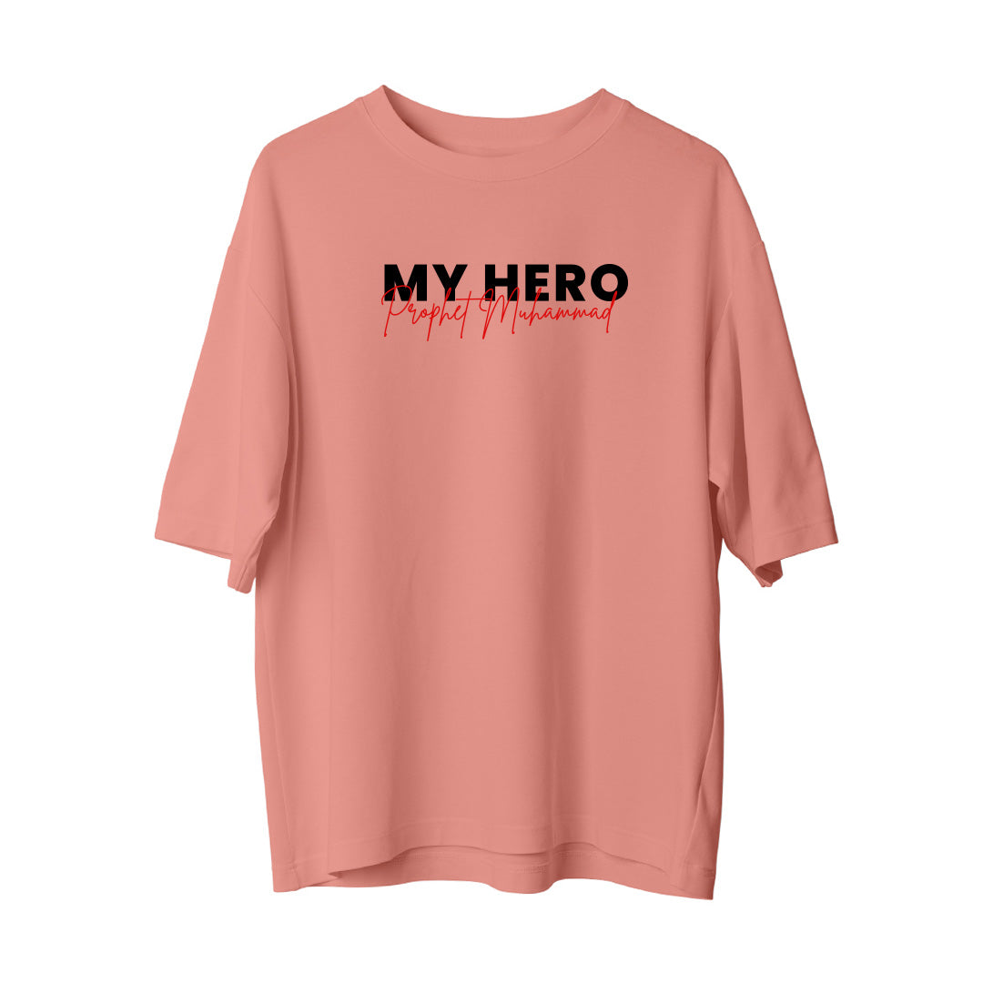 My Hero - Oversize T-Shirt