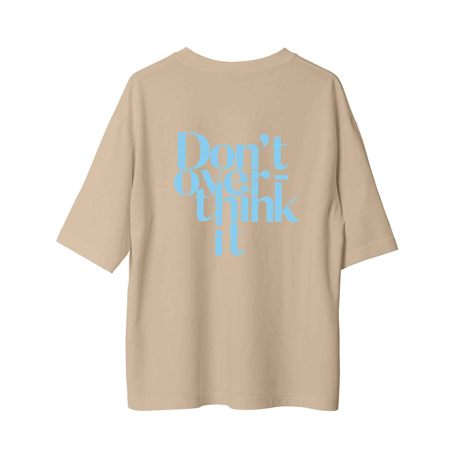 Overthink - Oversize T-Shirt