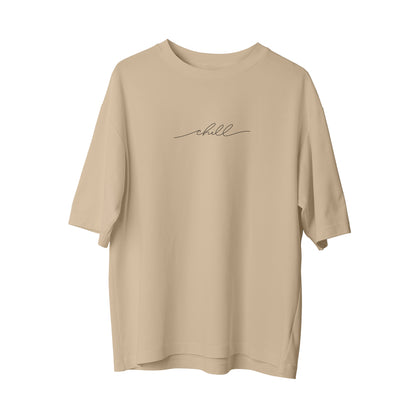 Chill - Oversize T-Shirt